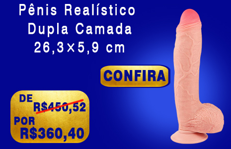 Pênis Realístico com Dupla Camada – 26,3×5,9 cm